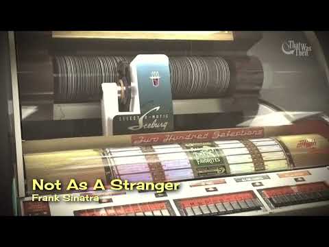 1955   •   Not As A Stranger   •   Frank Sinatra