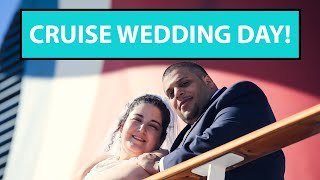 Cruise Wedding Day! Embarkation and First Day - February 5, 2022