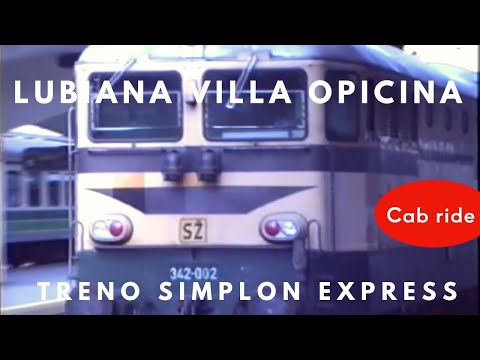 Linea Lubiana Villa Opicina cab ride slovenian railway locorama Ljubljana anni 90