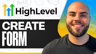 How To Create A Form In GoHighLevel