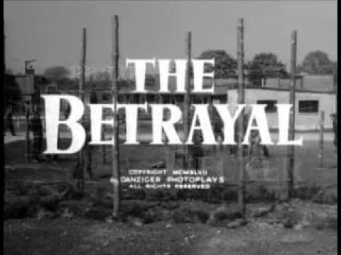 The Betrayal (1957) British crime b-movie with, Philip Friend, Diana Decker & Philip Saville.