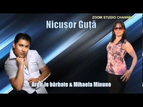 NICUSOR GUTA & MIHAELA MINUNE - ARDE-LE BARBATE, ZOOM STUDIO