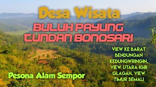 preview picture of video 'Pesona Alam Pegunungan Desa Wisata Bukit Buluh Payung Tundan Bonosari Sempor'