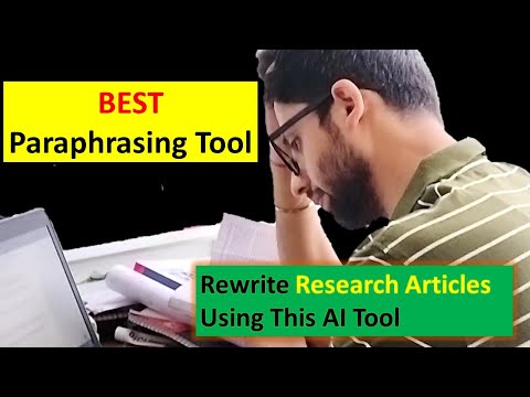 Best Article Rewriting Tool | AI-Based Paraphraser |...