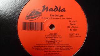 Nadia - Live On Love