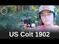 Minute of Mae: U.S. Colt 1902