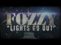 FOZZY - Lights Go Out (Lyric Video) 
