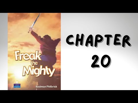 Freak the Might | Chapter 20 | Audio Book
