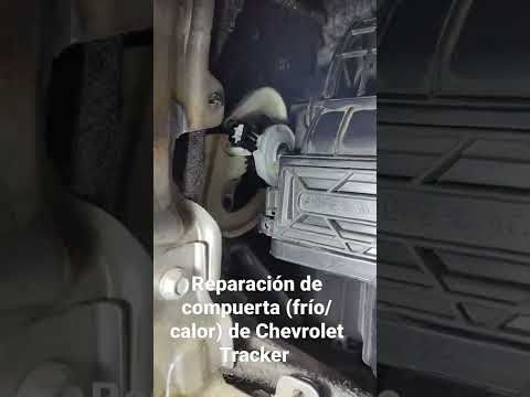 Reparación de compuerta (frío/ calor) de Chevrolet #Tracker