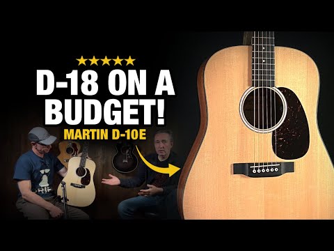 Martin D-10e Road Series (D-18 on a Budget)