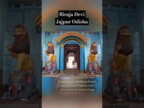Biraja or Girija Devi Temple - Odisha, India’s Ancient Shakti Peetham!🌟