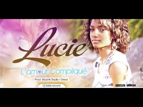 LUCIE - L'AMOUR COMPLIQUE