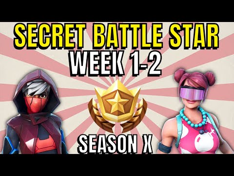 ALL Fortnite season X Secret Battle Star Locations week 1 to 2 - Season 10