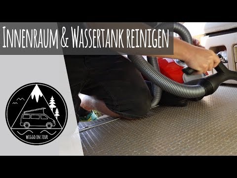 Grundreinigung - Innenraum & Wassertank reinigen