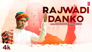 Download lagu Rajwadi Danko - Anwar Khan Manganiyar | Ravi Pawar | Latest Rajasthani Video Song 2023 mp3