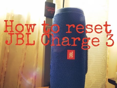 HOW TO RESET JBL CHARGE 3/4 or WHATEVER JBL MODEL (FHD 2020)