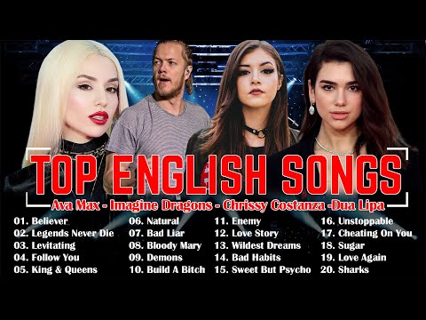 Top English Songs ★ Ava Max, Imagine Dragons, Chrissy Costanza,  Dua Lipa Greatest Hits 2023