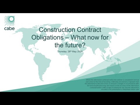 Webinar: Construction Contract Obligations – What now for the future?