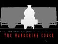 The Wandering Coach 3k Special
