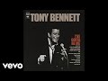 Tony Bennett - I've Gotta Be Me (Official Audio)