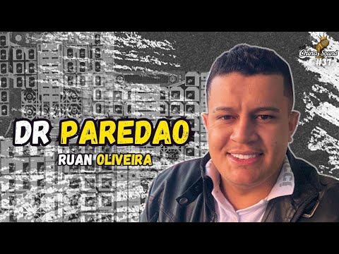 DR PAREDÃO - China Sound Podcast #37