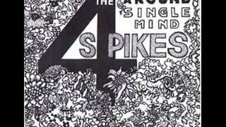 Ever Lasting Lie - The 4 Spikes