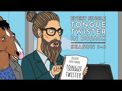 Complete Bojack Horseman Tongue Twisters Season 1 - Season 6