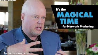It is a Magical Time for an Entrepreneur!