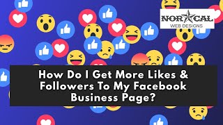 How Do I Get More Likes & Followers To My Facebook Business Page?