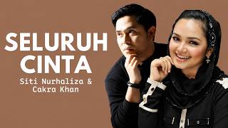 Download lagu Cakra Khan feat Siti Nurhaliza - Seluruh Cinta ( Lirik Video) mp3 Download lagu Cakra Khan feat Siti Nurhaliza - Seluruh Cinta ( Lirik Video) mp3