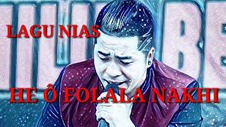 Download lagu LAGU NIAS HE O FOLALA NAKHI LAGU NIAS ZAMAN DULU... mp3
