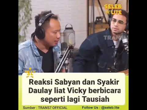 Reaksi Sabyan dan syakir dauly liat vicky berbicara tausiah
