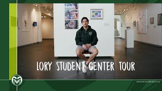 CSU Lory Student Center Tour