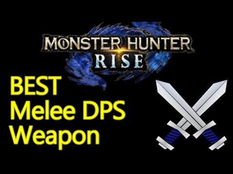 Highest melee DPS weapon in Monster Hunter Rise