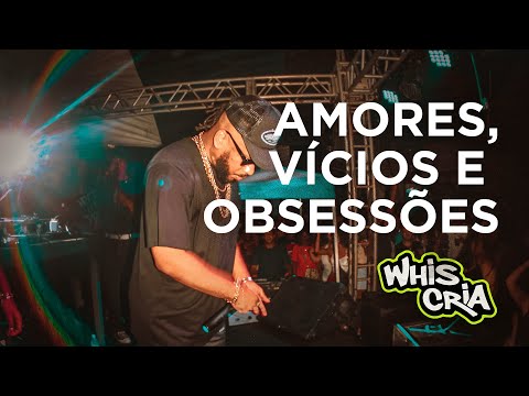 Whiscria - BK - Amores, Vícios e Obsessoes (Prod. JXNVS) (AO VIVO no Santo Amaro)
