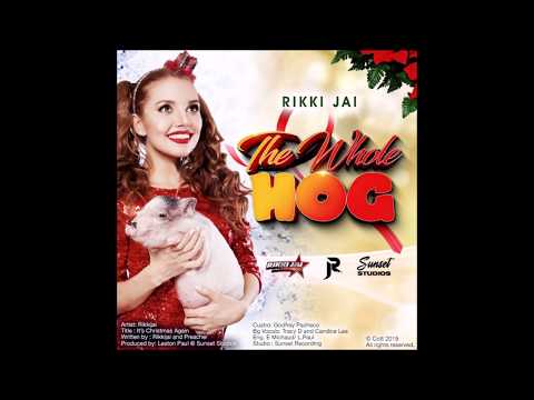 The Whole Hog | Rikki Jai | Soca Parang 2019