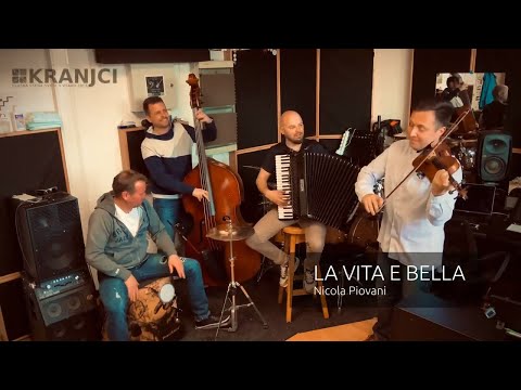 La vita e bella (N. Piovani) - Zasedba Kranjci