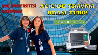 KOÇ TIP - ACİL TURU - travma odası - intörn vlog