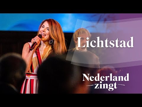 Lichtstad met uw paarlen poorten - Nederland Zingt