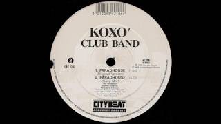 Koxo' Club Band - Paradhouse (Piano Mix)
