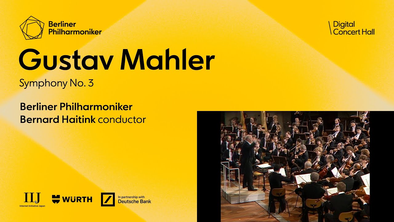 Mahler: Symphony No. 3 / Haitink · Berliner Philharmoniker
