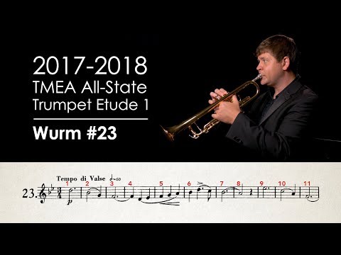 2017-2018 TMEA All-State Trumpet Etude 1 - Wurm No. 23