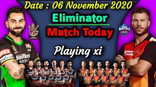 IPL 2020 - Eliminator Match | Royal Chellengers vs Sunrisers Hyderabad Playing xi | RCB vs SRH