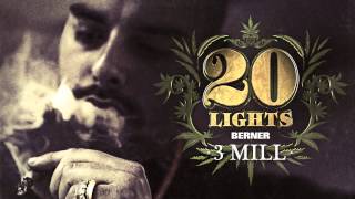 Berner - 3 Mill (Audio)