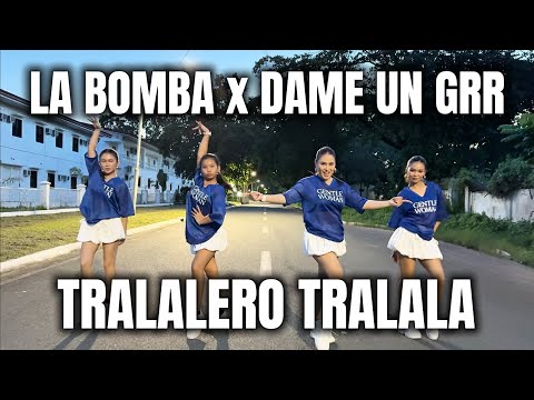LA BOMBA x TRALALERO TRALALA x DAME UN GRR | Dj Choijay remix | Dance workout ft. Danza Carol Angels