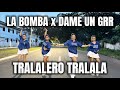LA BOMBA X TRALALERO TRALALA X DAME UN GRR Dj Choijay Remix Dance Workout Ft Danza Carol Angels