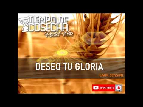 DESEO TU GLORIA - EMIR SENSINI