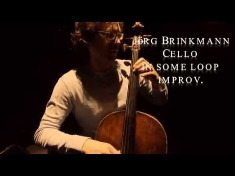 Cello Loop Impro Jörg Brinkmann