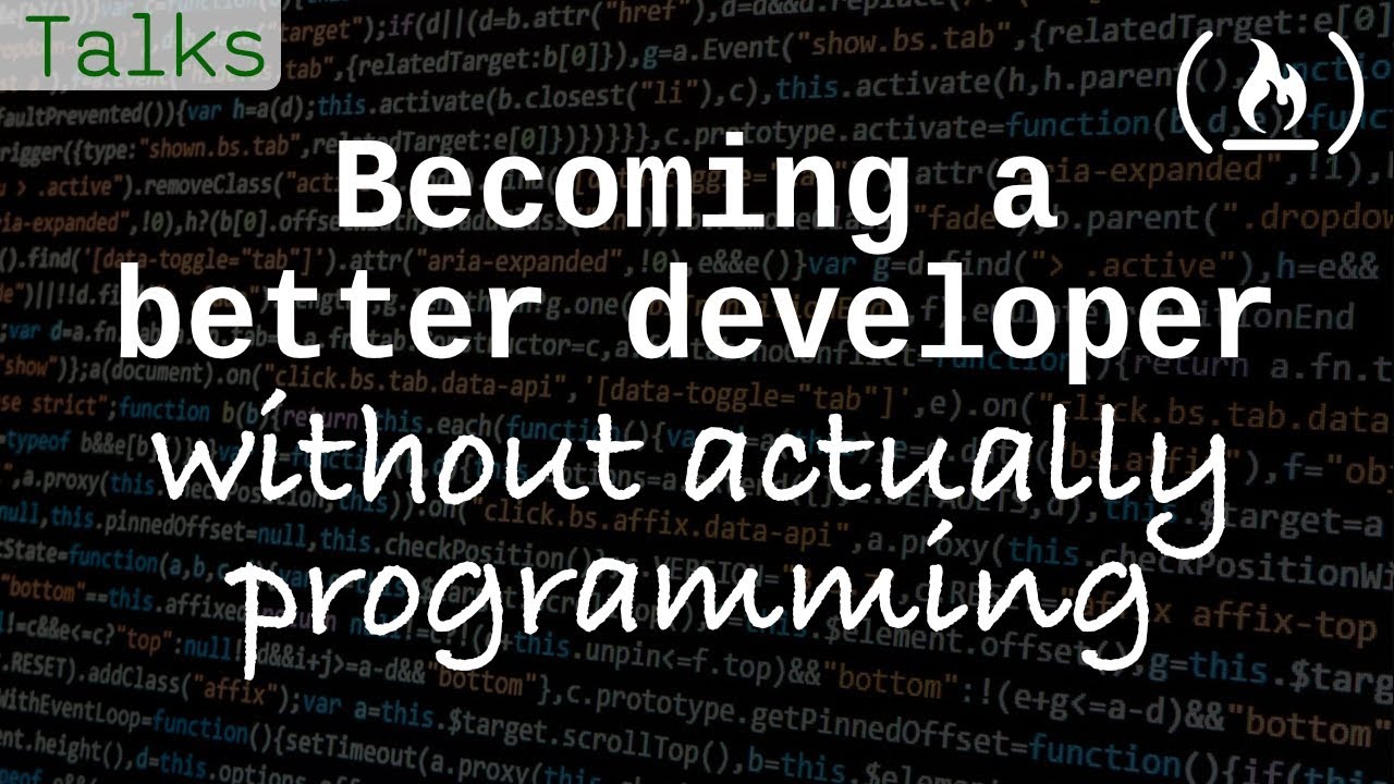 Becoming a Better Programmer, Without Actually Programming