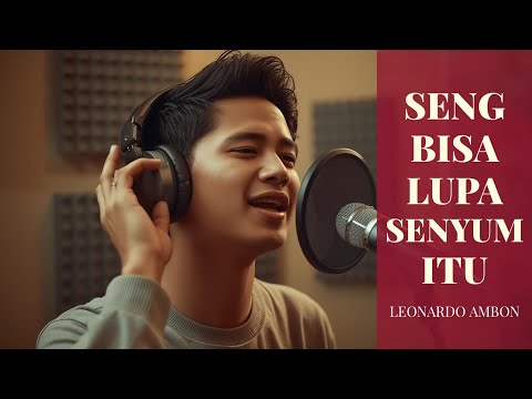 Seng Bisa Lupa Senyum Itu – Lagu Ambon Terbaru Tentang Kenangan Cinta dan Rindu